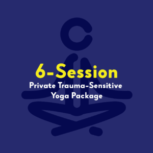 6-Session Trauma-Sensitive Yoga Package